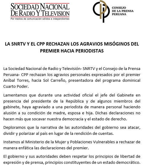 En un comunicado, la Sociedad Nacional de Radio y Televisión y el Consejo de la Prensa Peruana rechazaron los agravios misóginos expresados por el premier Aníbal Torres contra Sol Carreño. 