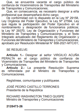  A través de la Resolución 20-2022, el Gobierno del cuestionadísimo Pedro Castillo aprobó el nombramiento del excongresista Virgilio Acuña Peralta.
